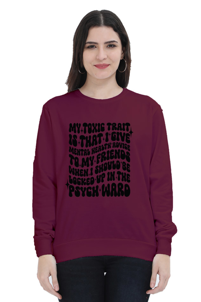 Toxic Trait: Mental Health Advice Tee (Women’s Exclusive)