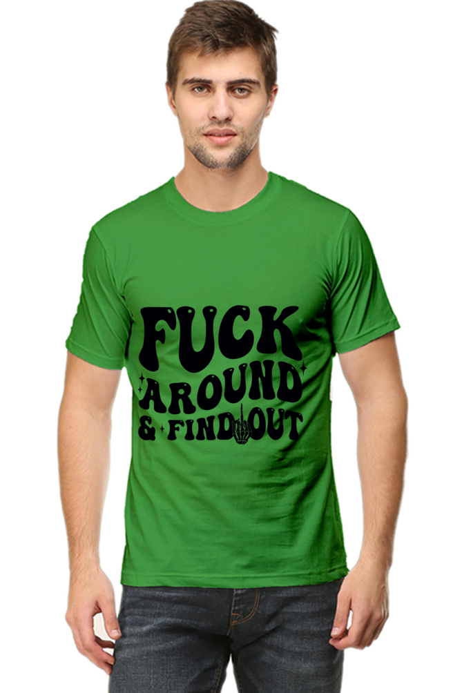 F**k Around & Find Out Tee