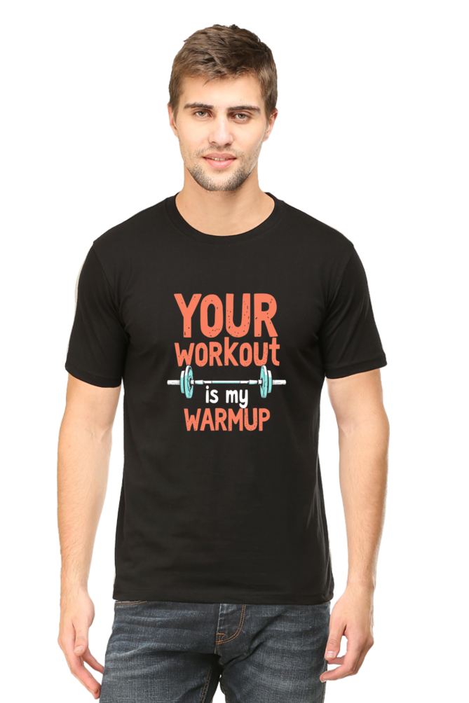 Your Workout, My Warmup: Confidence Gym Tee