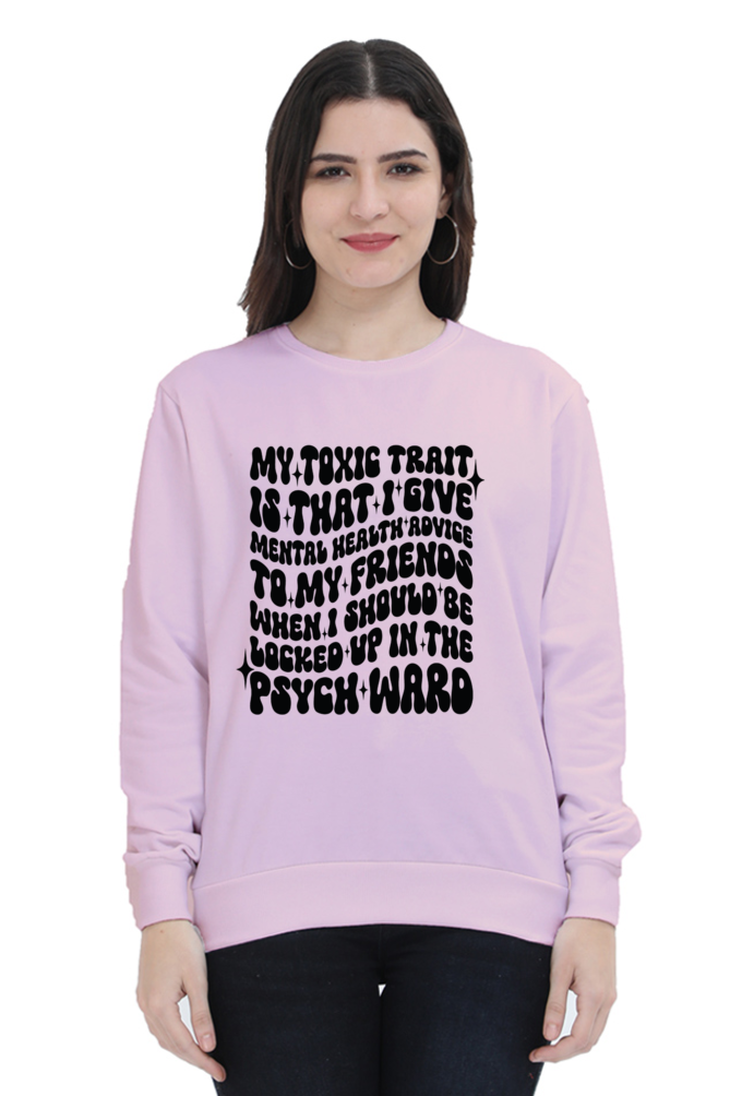 Toxic Trait: Mental Health Advice Tee (Women’s Exclusive)