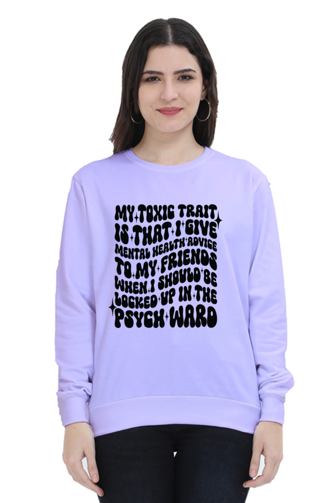 Toxic Trait: Mental Health Advice Tee (Women’s Exclusive)