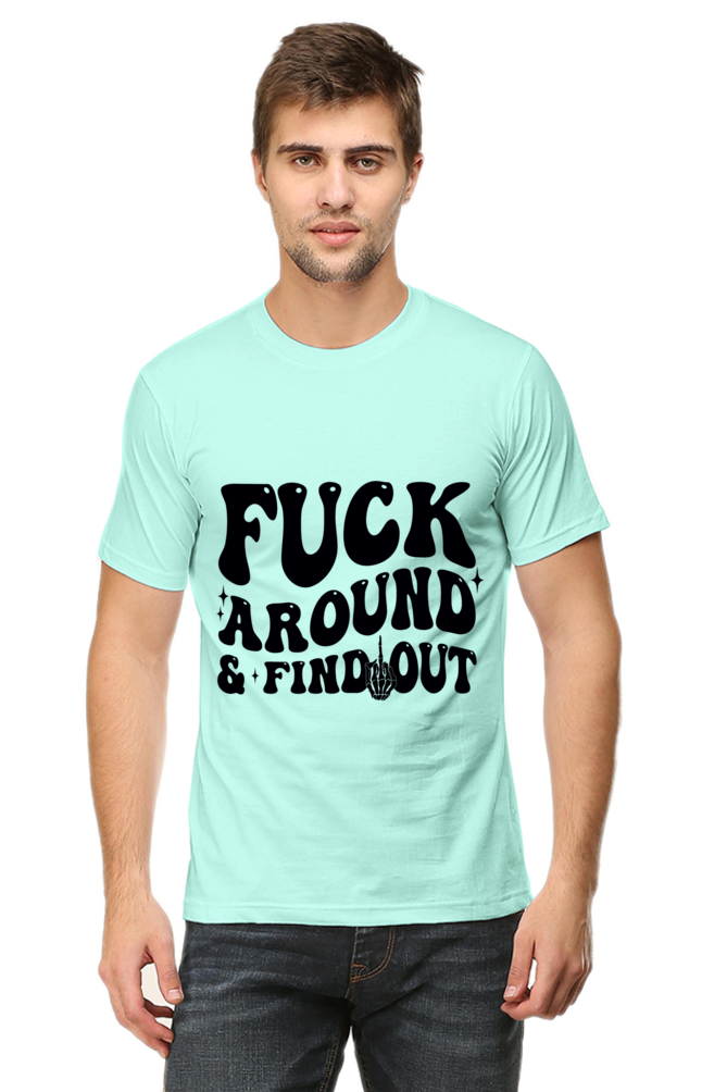 F**k Around & Find Out Tee