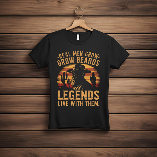 Bearded Legends: Real Men Grow Beards Tee